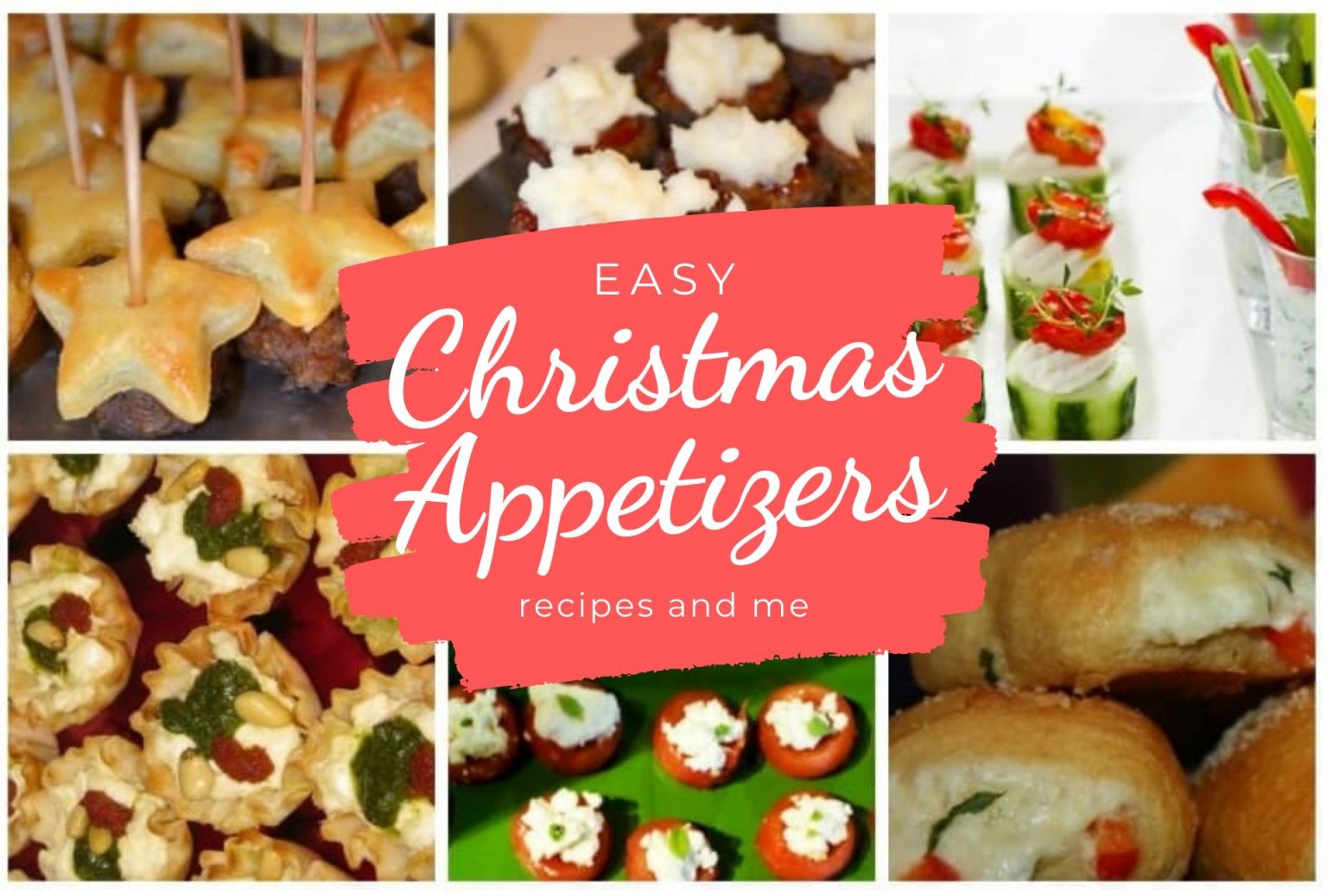 Easy Christmas Appetizers for Everyone Recipes & Me